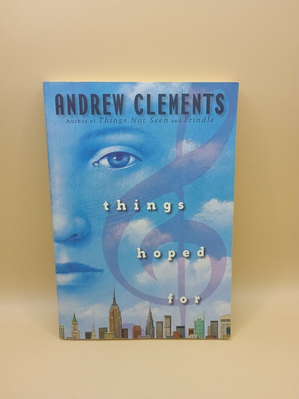Things Hoped For (Things Not Seen) by Andrew Clements